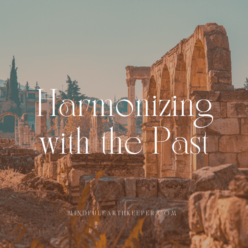How Do You Harmonize with the&nbsp;Past?